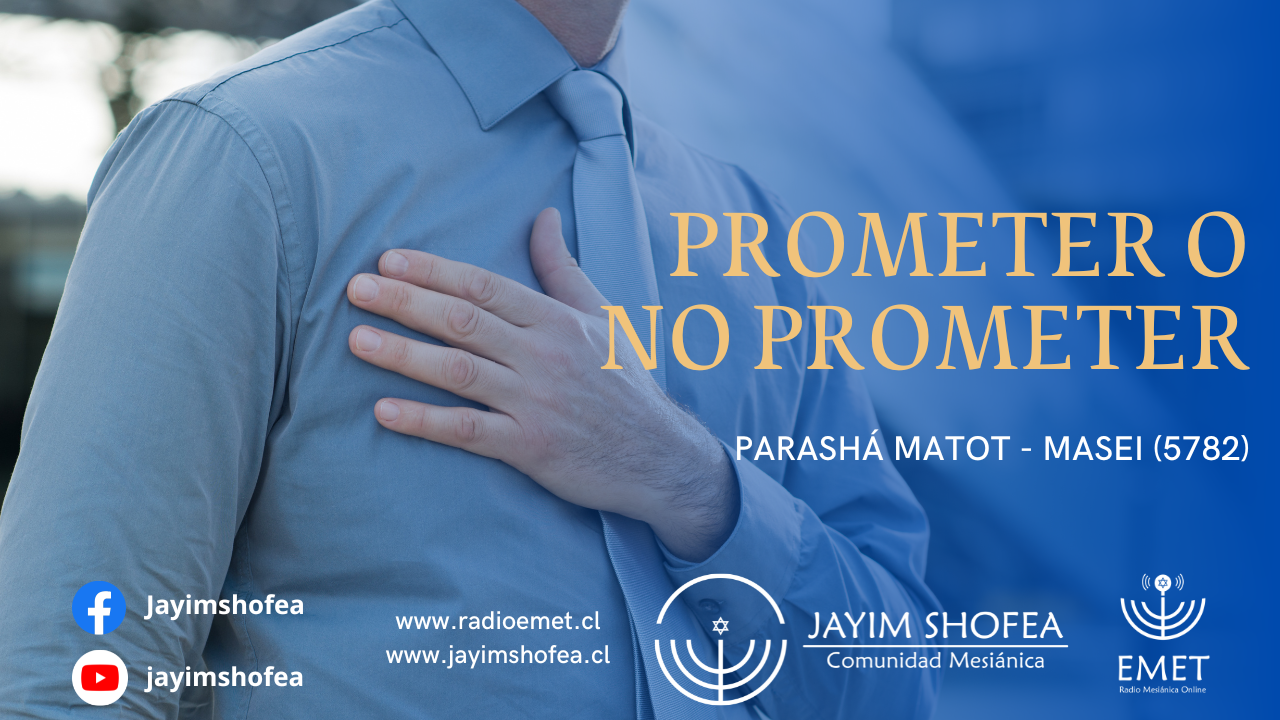 Parashá Matot Masei (5782)