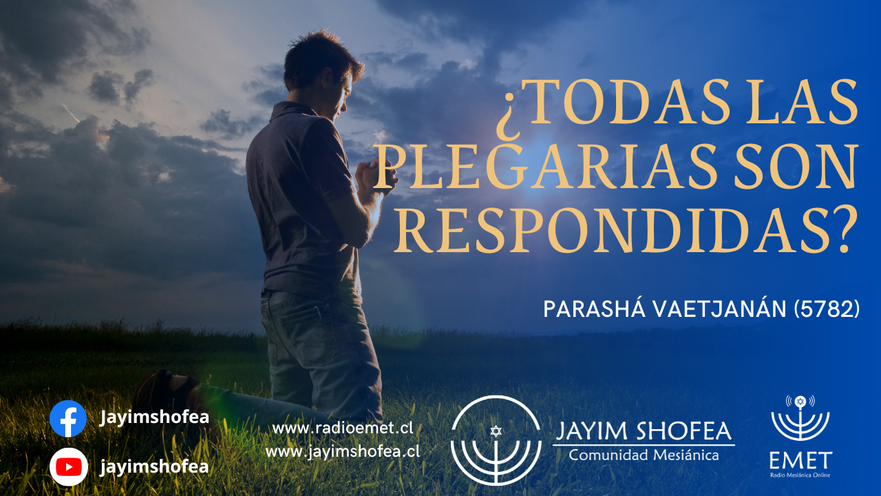 Parashá Vaetjanán (5782)