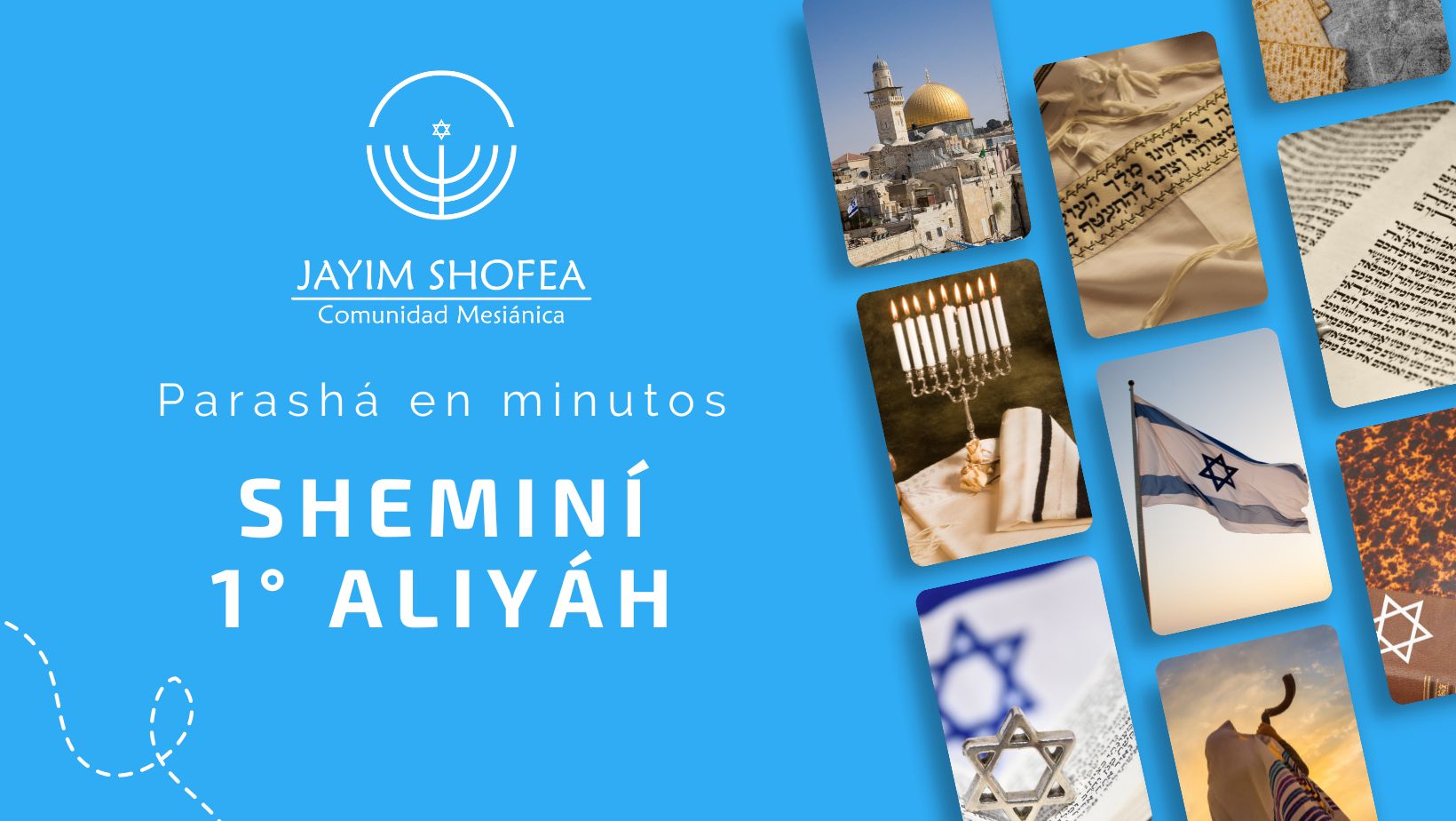 Sheminí (5783) 1° Aliyá