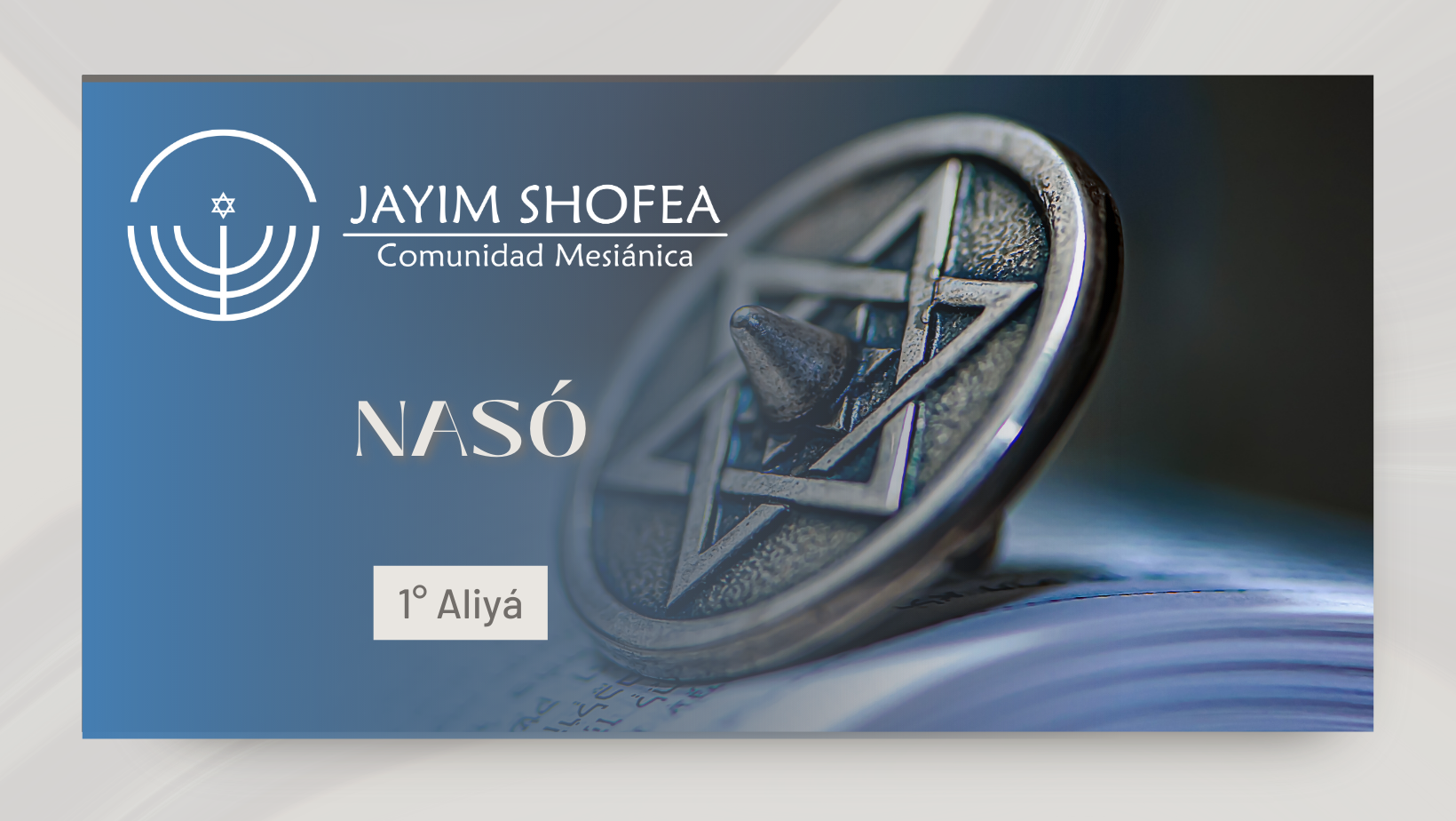 Nasó (5783)1° Aliyá