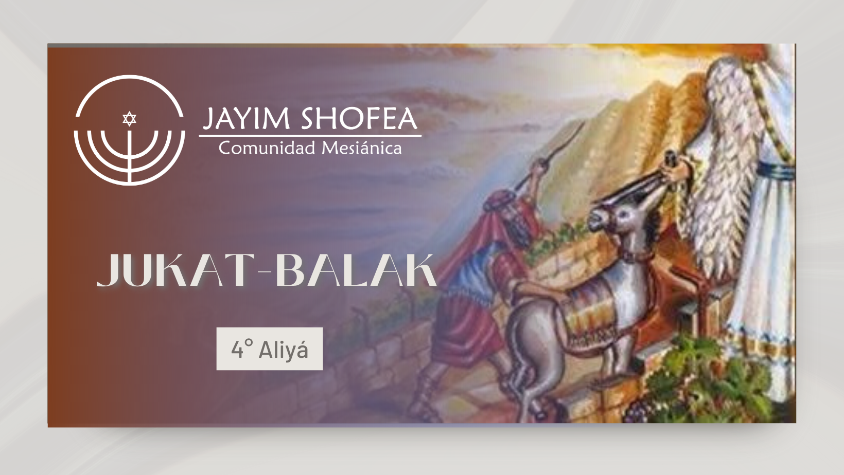 Jukat-Balak (5783) 4° Aliyá