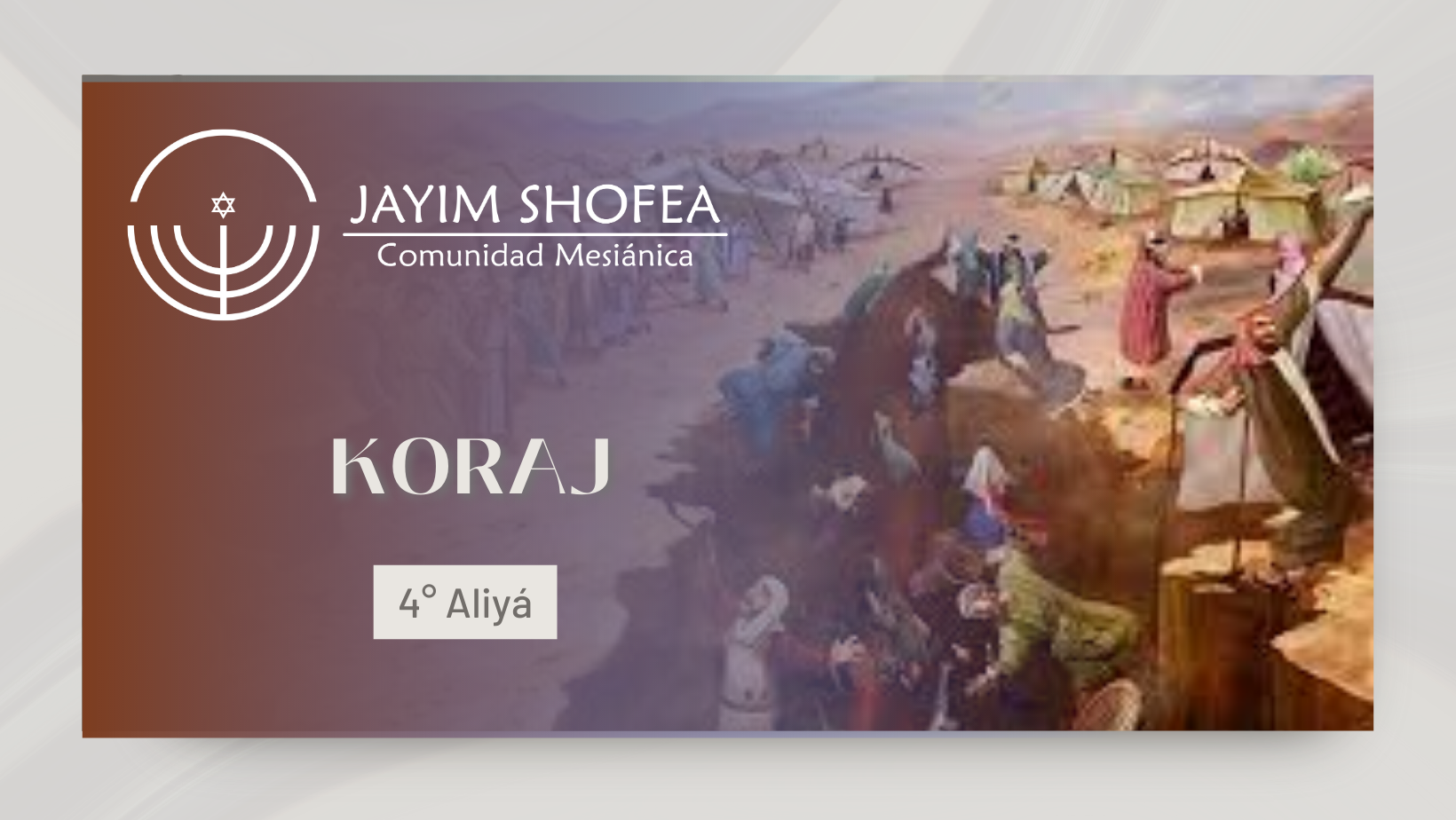 Koraj (5783) 4° Aliyá